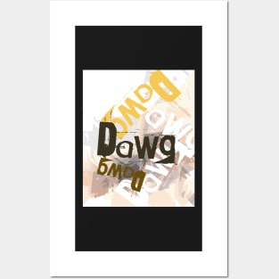 Dawg - Urban graphics Posters and Art